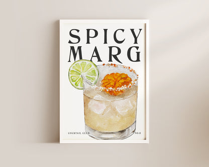 Spicy Marg Wall Art Print