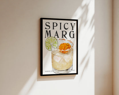 Spicy Marg Wall Art Print