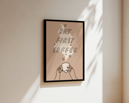 But First Coffee Dainty Wall Art Print