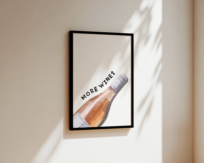 More Wine Wall Art Print