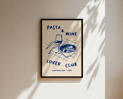 Pasta & Wine Lover Club Wall Art Print