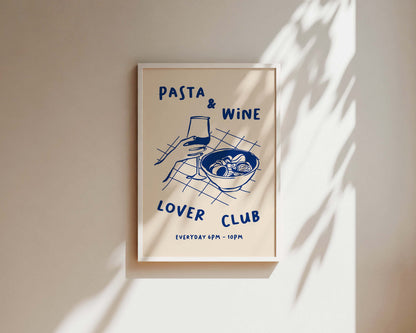 Pasta & Wine Lover Club Wall Art Print