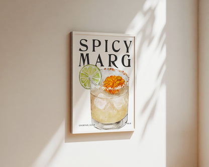 Spicy Marg Wall Art Print