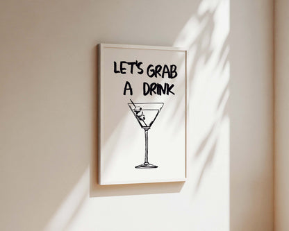 Let's Grab A Drink Wall Art Print