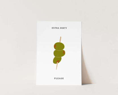 Extra Dirty Please Wall Art Print