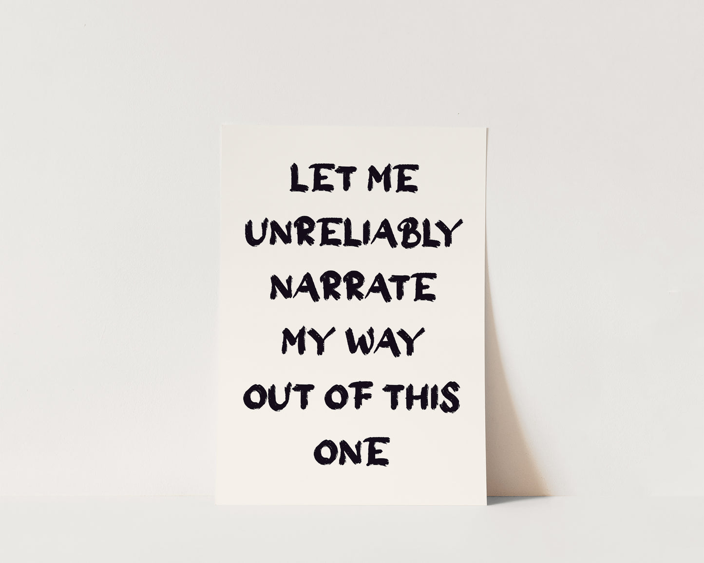 Let Me Unreliably Narrate Wall Art Print