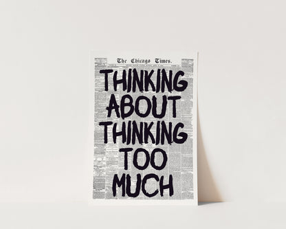 Thinking About Thinking Newspaper Wall Art Print