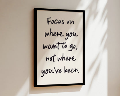 Focus Quote Wall Art Print