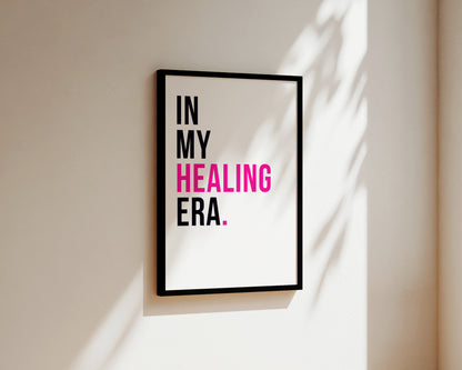 In My Healing Era Art Wall Art Print