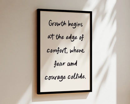 Growth Begins Wall Art Print