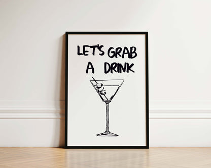 Let's Grab A Drink Wall Art Print