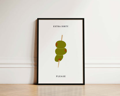 Extra Dirty Please Wall Art Print