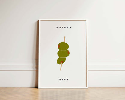 Extra Dirty Please Wall Art Print