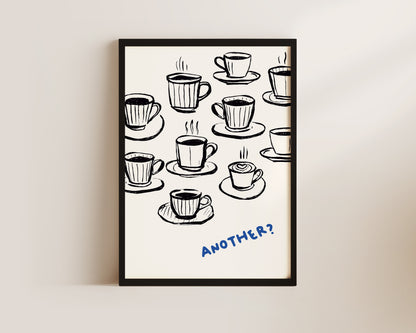 Another Coffee In Blue Wall Art Print
